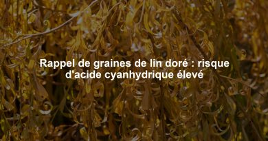 Rappel de graines de lin doré : risque d'acide cyanhydrique élevé