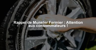 Rappel de Munster Fermier : Attention aux consommateurs !