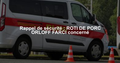 Rappel de sécurité : ROTI DE PORC ORLOFF FARCI concerné