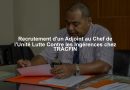 Recrutement d'un Adjoint au Chef de l'Unité Lutte Contre les Ingérences chez TRACFIN