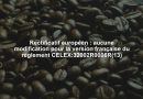 Rectificatif européen : aucune modification pour la version française du règlement CELEX:32002R0006R(13)