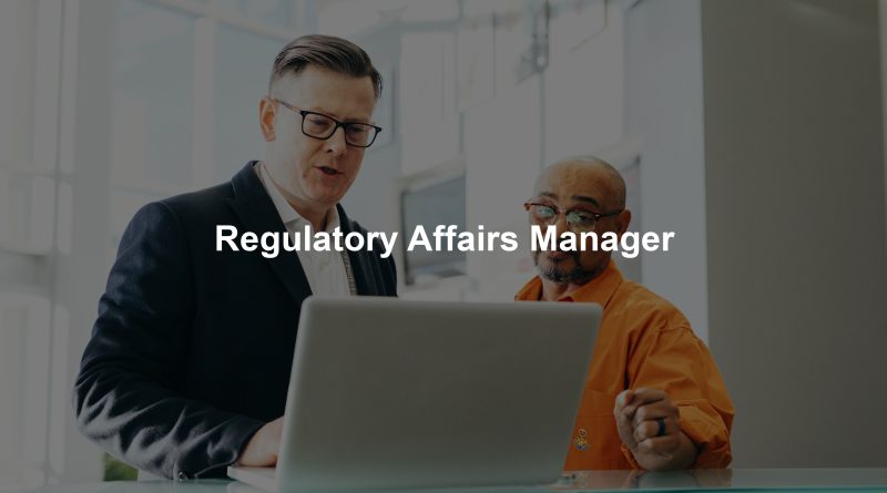 Regulatory Affairs Manager