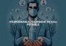 RESPONSABLE TECHNIQUE EN EAU POTABLE