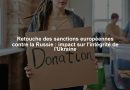Retouche des sanctions européennes contre la Russie : impact sur l'intégrité de l'Ukraine