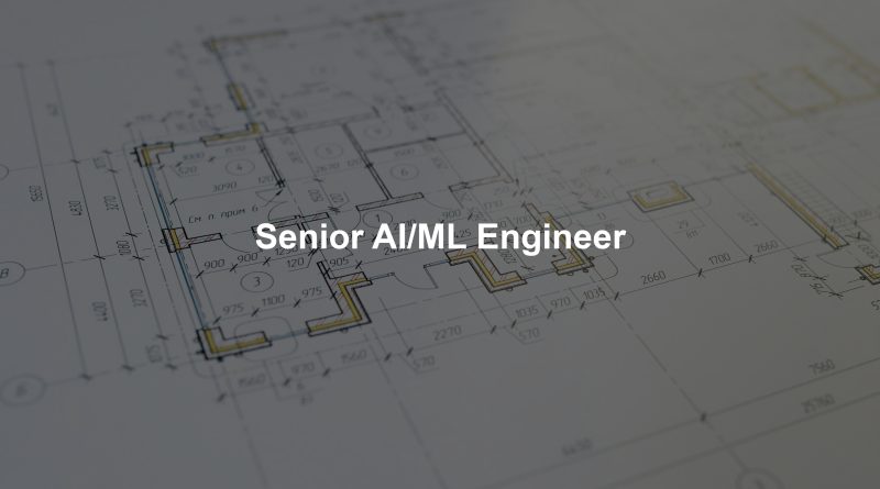 Senior AI/ML Engineer