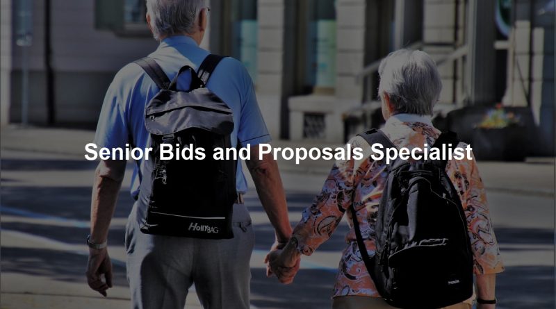 Senior Bids and Proposals Specialist