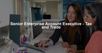 Senior Enterprise Account Executive - Tax and Trade