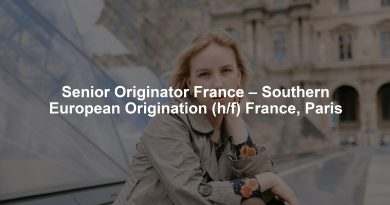 Senior Originator France – Southern European Origination (h/f) France, Paris