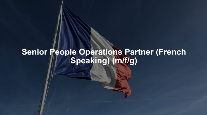 Senior People Operations Partner (French Speaking) (m/f/g)