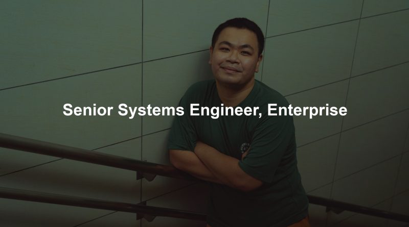 Senior Systems Engineer, Enterprise