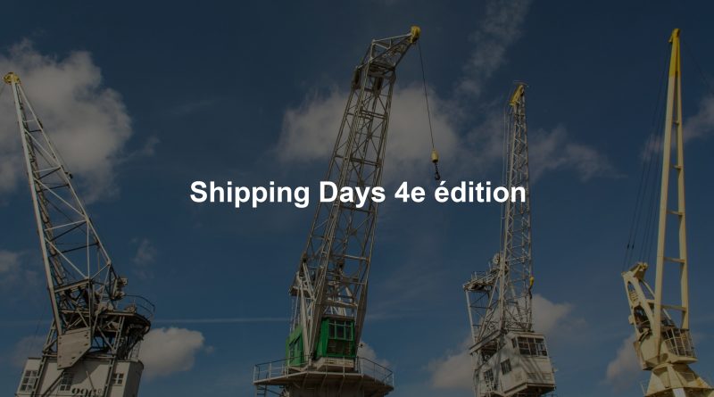 Shipping Days 4e édition