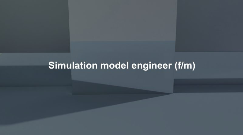 Simulation model engineer (f/m)