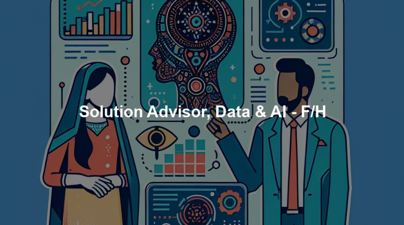 Solution Advisor, Data & AI - F/H