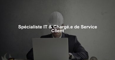 Spécialiste IT & Chargé.e de Service Client