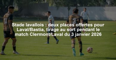 Stade lavallois : deux places offertes pour Laval/Bastia, tirage au sort pendant le match Clermont/Laval du 3 janvier 2026