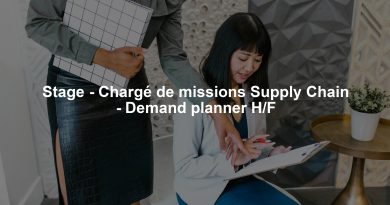 Stage - Chargé de missions Supply Chain - Demand planner H/F