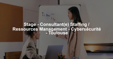Stage - Consultant(e) Staffing / Ressources Management - Cybersécurité - Toulouse