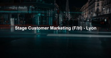 Stage Customer Marketing (F/H) - Lyon