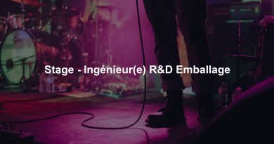 Stage - Ingénieur(e) R&D Emballage