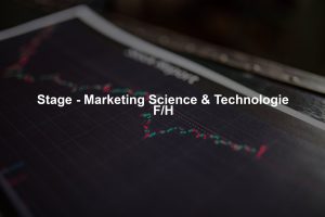 Stage - Marketing Science & Technologie F/H