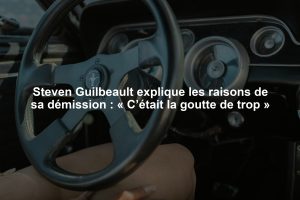 Steven Guilbeault explique les raisons de sa démission : « C’était la goutte de trop »