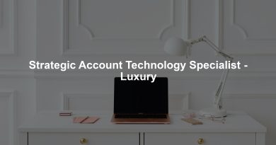 Strategic Account Technology Specialist - Luxury