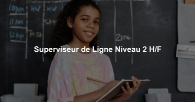 Superviseur de Ligne Niveau 2 H/F