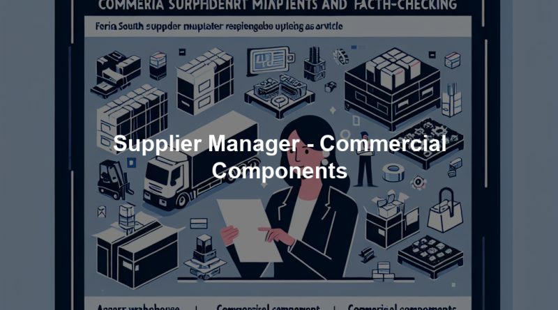 Supplier Manager - Commercial Components