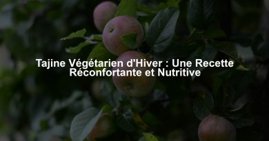 Tajine Végétarien d'Hiver : Une Recette Réconfortante et Nutritive