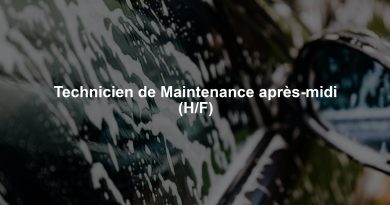 Technicien de Maintenance après-midi (H/F)