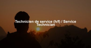 Technicien de service (h/f) / Service Technician