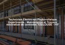 Technicien Electricien Photovoltaïque Expérimenté : Maintenance et Travaux rénovation de centrales TOULOUSE - H/F