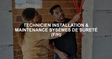 TECHNICIEN INSTALLATION & MAINTENANCE SYSÈMES DE SURETÉ (F/H)