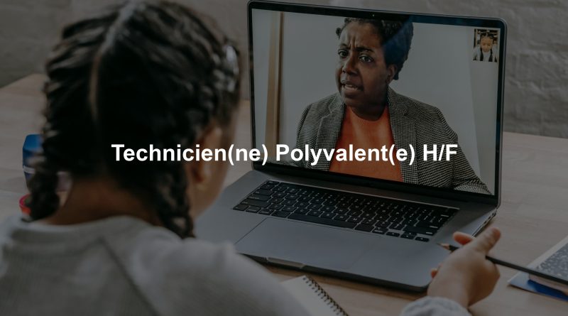 Technicien(ne) Polyvalent(e) H/F