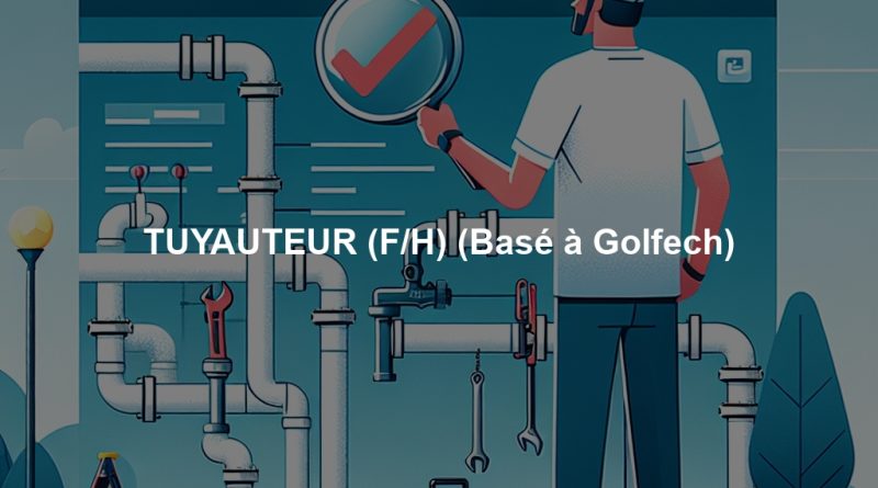 TUYAUTEUR (F/H) (Basé à Golfech)