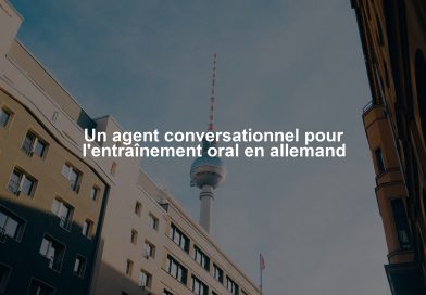 Un agent conversationnel pour l'entraînement oral en allemand