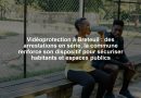 Vidéoprotection à Breteuil : des arrestations en série, la commune renforce son dispositif pour sécuriser habitants et espaces publics