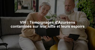 VIH : Témoignages d'Azuréens contaminés sur leur lutte et leurs espoirs