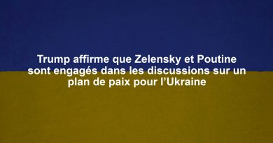 Trump affirme que Zelensky et Poutine sont engagés dans les discussions sur un plan de paix pour l’Ukraine