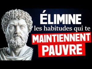 7 HABITUDES STOÏCIENNES pour ROMPRE le CYCLE de PAUVRETÉ