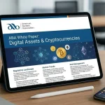 L'ABA met à jour son livre blanc sur les cryptomonnaies et actifs numériques