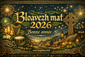 Bloavezh mat ha santel deoc’h ! - Ar Gedour