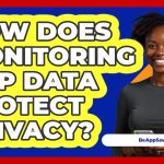 Comment la surveillance des données d'applications protège-t-elle la vie privée ?