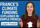 Comprendre le financement climatique en France en français simple