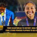 De la douleur à la victoire : Inna Palacios offre l'or aux Filipinas