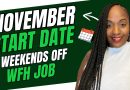 ✅ Début en novembre : Télétravail avec week-ends libres 2025