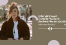 Entretien avec Cyrielle Vaillant, Doctorante en sociologie