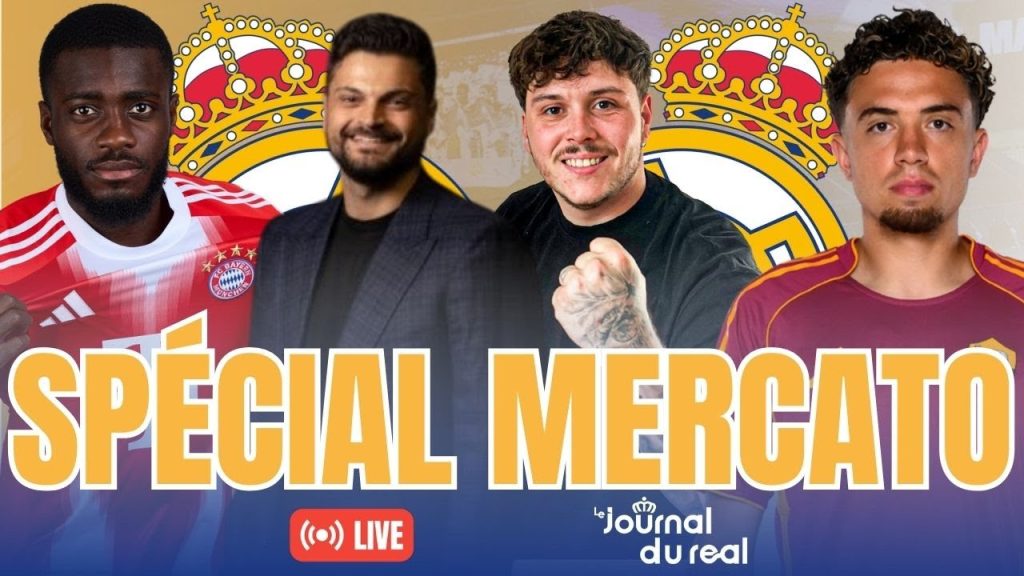 🔴 LIVE : Mercato du Real Madrid avec Sacha Tavolieri