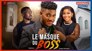 Le Masque du Boss : Film Nigérian avec Chidi Dike et Vera Aganaga