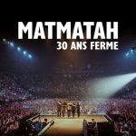 « Matmatah 30 ans ferme » de Gwenaëlle Fleur
